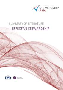 SUMMARY OF LITERATURE  EFFECTIVE STEWARDSHIP Copyright © 2015 IMD – International Institute for Management Development and Stewardship Asia Centre Pte. Ltd. Not to be used or reproduced without permission.