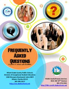 Frequently Asked Questions of parents of students with disabilities  Miami-Dade County Public Schools