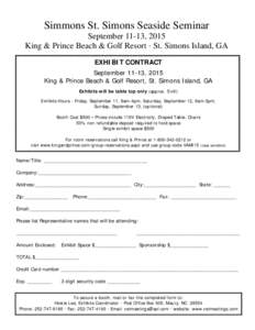 Simmons St. Simons Seaside Seminar September 11-13, 2015 King & Prince Beach & Golf Resort · St. Simons Island, GA EXHIBIT CONTRACT September 11-13, 2015 King & Prince Beach & Golf Resort, St. Simons Island, GA