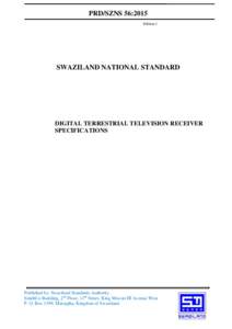 PRD/SZNS 56:2015 Edition 1 SWAZILAND NATIONAL STANDARD  DIGITAL TERRESTRIAL TELEVISION RECEIVER