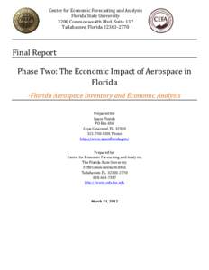 Center for Economic Forecasting and Analysis Florida State University 3200 Commonwealth Blvd. Suite 137 Tallahassee, FloridaFinal Report