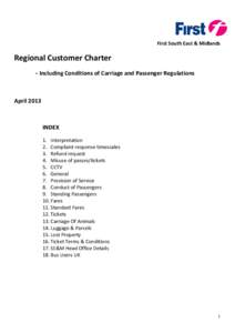 First South East & Midlands   Regional Customer Charter  ‐ Including Conditions of Carriage and Passenger Regulations    April 2013  