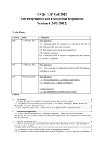FAQs: LLP Call 2012 Sub-Programmes and Transversal Programme Version[removed]Version History Version