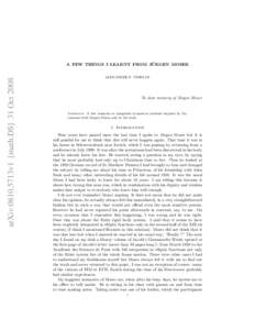arXiv:0810.5713v1 [math.DS] 31 Oct 2008  ¨ A FEW THINGS I LEARNT FROM JURGEN MOSER ALEXANDER P. VESELOV