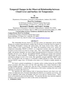 Temporal Changes in the Observed Relationship between Cloud Cover and Surface Air Temperature by Bomin Sun Department of Geosciences, University of Massachusetts, Amherst, MA, 01003;