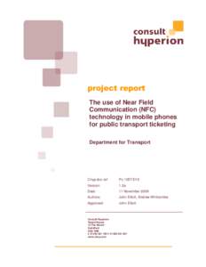 project report The use of Near Field Communication (NFC) technology in mobile phones for public transport ticketing Department for Transport
