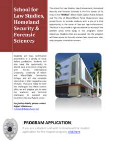 School for Law Studies, Homeland Security & Forensic Sciences