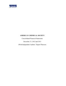 AMERICAN CHEMICAL SOCIETY Consolidated Financial Statements December 31, 2012 andWith Independent Auditors’ Report Thereon)  KPMG LLP