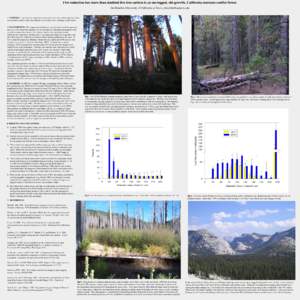 Fire reduction has more than doubled live tree carbon in an un-logged, old-growth, California montane conifer forest. Jim Bouldin, University of California at Davis,  1. PURPOSE: To provide an empiri