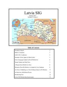 Latvia SIG January 2011 Volume 15, Issue 2 Table of Contents President‘s Report