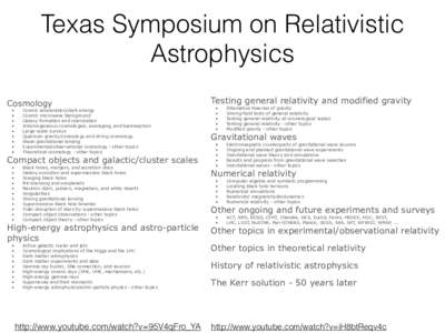 Texas Symposium on Relativistic Astrophysics Cosmology • • •