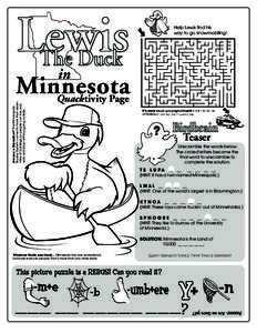 Lewis The Duck Help Lewis find his way to go snowmobiling!