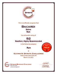 This is to officially recognize that  Bacardi