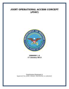 JOINT OPERATIONAL ACCESS CONCEPT (JOAC) VERSION[removed]January 2012