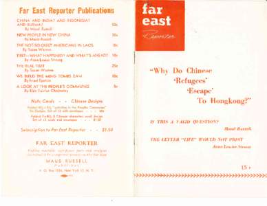 Far East Reporter Puhllcations CHINA AND INDIA? AND INDONESIA? AND BURMA? By Maud Russell  NEW PEOPLE IN NEV/ CHINA