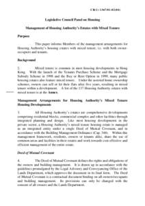 CB[removed])  Legislative Council Panel on Housing Management of Housing Authority’s Estates with Mixed Tenure Purpose This paper informs Members of the management arrangements for