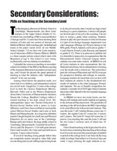 Secondary Considerations: PhDs on Teaching at the Secondary Level T  he Buckingham, Browne & Nichols School in