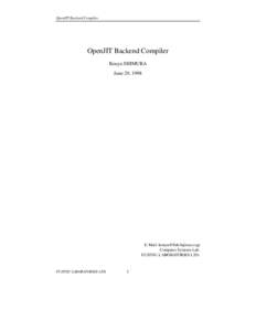 OpenJIT Backend Compiler  OpenJIT Backend Compiler Kouya SHIMURA June 29, 1998