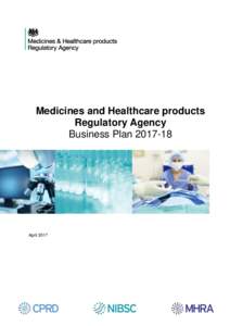 Medicines and Healthcare products Regulatory Agency Business PlanApril 2017