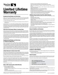 •	 •	 • Limited Lifetime Warranty