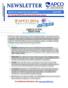 NEWSLETTER Member & Chapter Services Committee April82nd Annual APCO International Conference & Expo