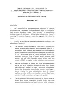 APPLICATION FOR RECLASSIFICATION OF ALL THE CATEGORY B AND CATEGORY B OBSERVATION LIST ROUTES AS CATEGORY A Statement of the Telecommunications Authority 30 December 2002 Introduction