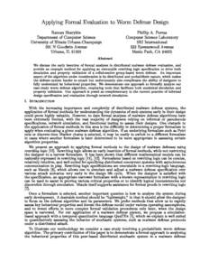 Applying Formal Evaluation to Worm Defense Design Raman Sharykin Phillip A. Porras  Department of Computer S
ien
e