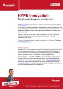 CASE STUDY  HYPE Innovation Taking Innovation Management to the Next Level  HYPE Innovation is a global leader in end-to-end innovation management software.