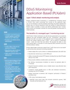 Prolexic Application Based (PLXabm) Layer 7 DDoS attack monitoring and analysis