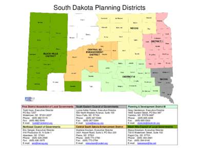 South Dakota Planning Districts  First District Association of Local Governments Todd Kays, Executive Director PO Box 1207 Watertown, SD