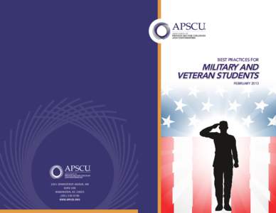 BEST PRACTICES FOR  MILITARY AND VETERAN STUDENTS  FEBRUARY 2013
