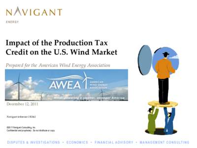ENERGY  Impact of the Production Tax Credit on the U.S. Wind Market Prepared for the American Wind Energy Association