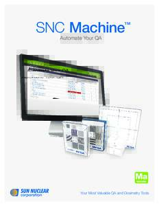 SNC Machine  ™ Automate Your QA
