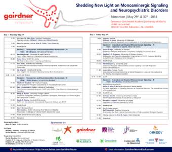 Shedding New Light on Monoaminergic Signaling and Neuropsychiatric Disorders Edmonton | May 29th & 30th[removed]symposium