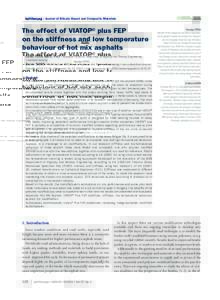 építôanyag § Journal of Silicate Based and Composite Materials  The effect of VIATOP® plus FEP on the stiffness and low temperature behaviour of hot mix asphalts Csaba Tóth MBA, PhD  Assistant Professor, BME Dep