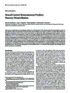 8590 • The Journal of Neuroscience, May 15, 2013 • 33(20):8590 – 8595  Behavioral/Cognitive Neural Context Reinstatement Predicts Memory Misattribution