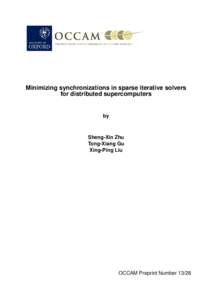 Minimizing synchronizations in sparse iterative solvers for distributed supercomputers by  Sheng-Xin Zhu