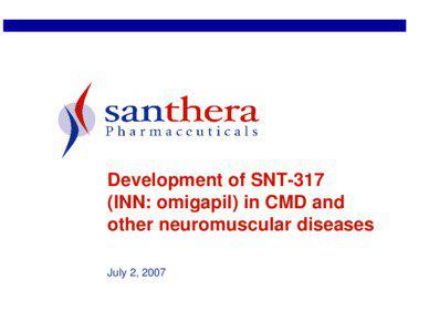 Development of SNT-317 (INN: omigapil) in CMD and other neuromuscular diseases