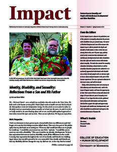 Impact Published by the Institute on Community Integration (UCEDD) & Research and Training Center on Community Living Feature Issue on Sexuality and People with Intellectual, Developmental and Other Disabilities