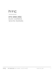 HTC ONE (M8) DUO CAMERA WHITE PAPERS