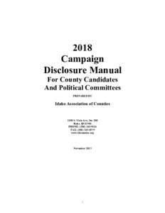 2018 Campaign Disclosure Manual For County Candidates And Political Committees PREPARED BY