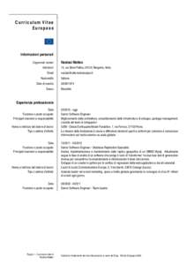 Curriculum Vitae Europass Informazioni personali Cognome/i nome/i Indirizzo/i