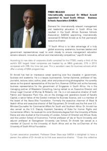 PRESS RELEASE Internationally renowned Dr Millard Arnold appointed to head South African Business Schools Association (SABSA)  
