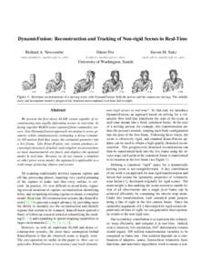 DynamicFusion: Reconstruction and Tracking of Non-rigid Scenes in Real-Time Richard A. Newcombe  Dieter Fox