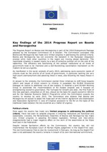 EUROPEAN COMMISSION  MEMO Brussels, 8 October[removed]Key findings of the 2014 Progress Report on Bosnia