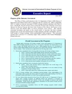 Outcome Assessment of International Exchange Programs in Iowa  Executive Report June[removed]Purpose of the Outcome Assessment