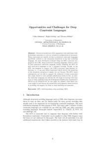 Opportunities and Challenges for Deep Constraint Languages Colin Atkinson1 , Ralph Gerbig1 and Thomas K¨ uhne2 1