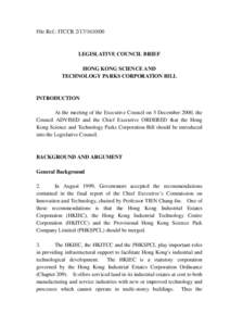 File Ref.: ITCCR[removed]LEGISLATIVE COUNCIL BRIEF HONG KONG SCIENCE AND TECHNOLOGY PARKS CORPORATION BILL