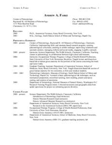 ANDREW A. FARKE  CURRICULUM VITAE – 1 ANDREW A. FARKE Curator of Paleontology
