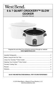 E  6 & 7 QUART CROCKERY™ SLOW COOKER Instruction Manual